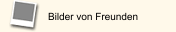 Bilder von Freunden